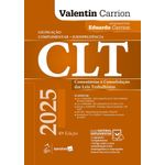 clt-comentários à consolidação das leis trabalhistas - 49ª edição 2025 clt-comentários à consolidação das leis trabalhistas - 49ª edição 2025