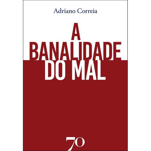 a banalidade do mal