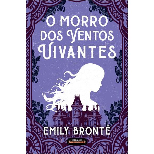 o morro dos ventos uivantes o morro dos ventos uivantes