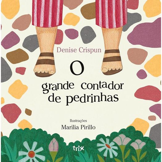 o grande contador de pedrinhas o grande contador de pedrinhas