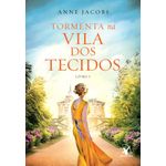 tormenta na vila dos tecidos - livro 5