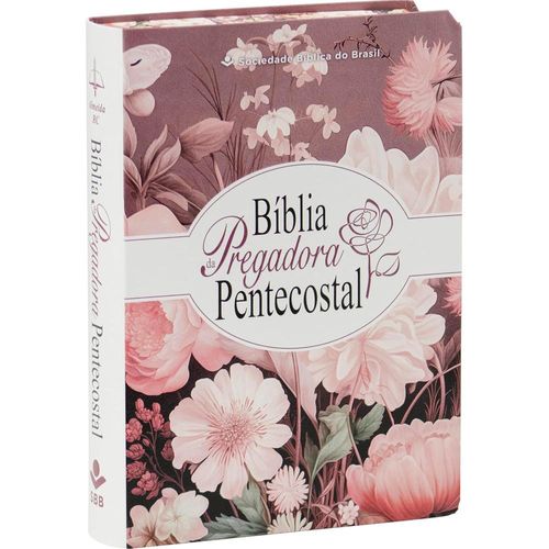 bíblia da pregadora pentecostal - floral - com brinde