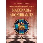 os sete princípios herméticos da maçonaria adonhiramita os sete princípios herméticos da maçonaria adonhiramita