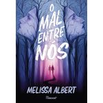 o mal entre nós