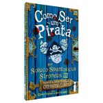 como ser um pirata 2 como ser um pirata 2