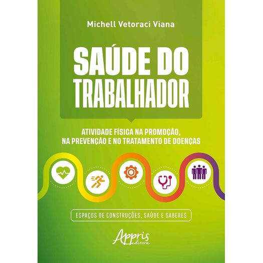 saúde do trabalhador saúde do trabalhador