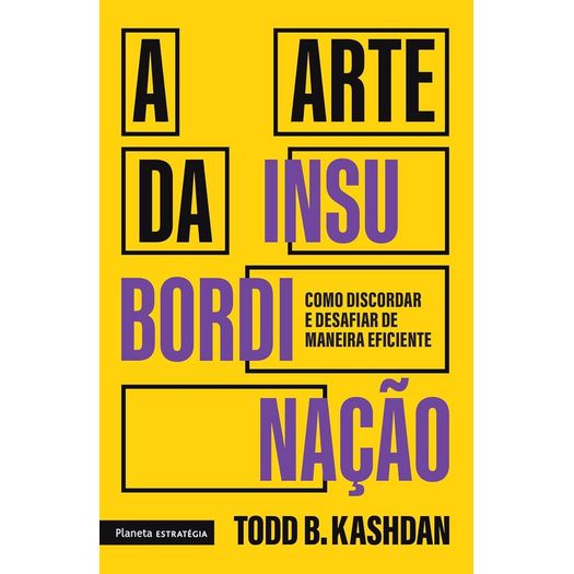 a arte da insubordinação a arte da insubordinação