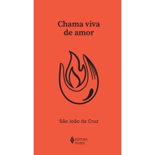 chama viva de amor chama viva de amor