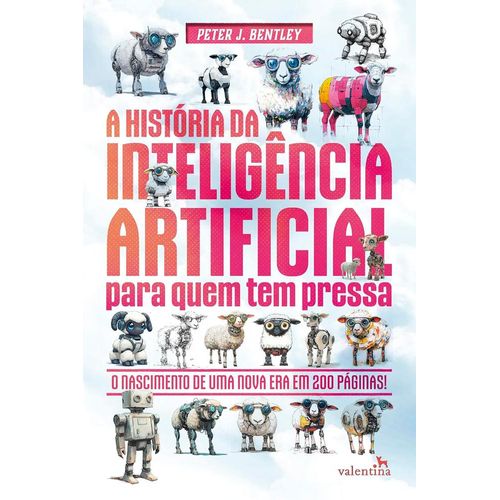 a história da inteligência artificial para quem tem pressa