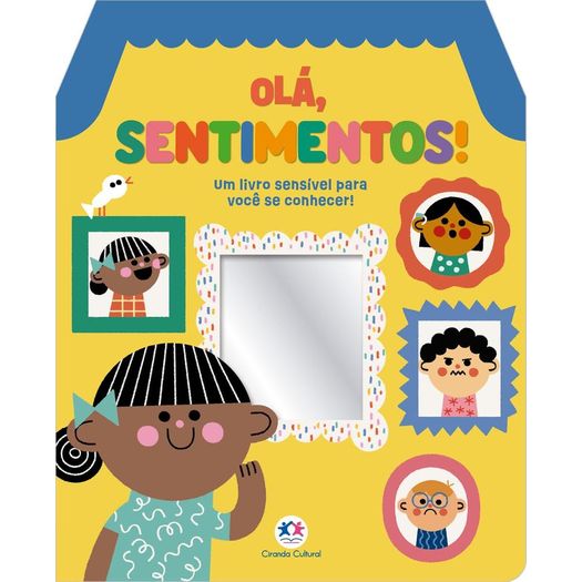 olá, sentimentos! olá, sentimentos!