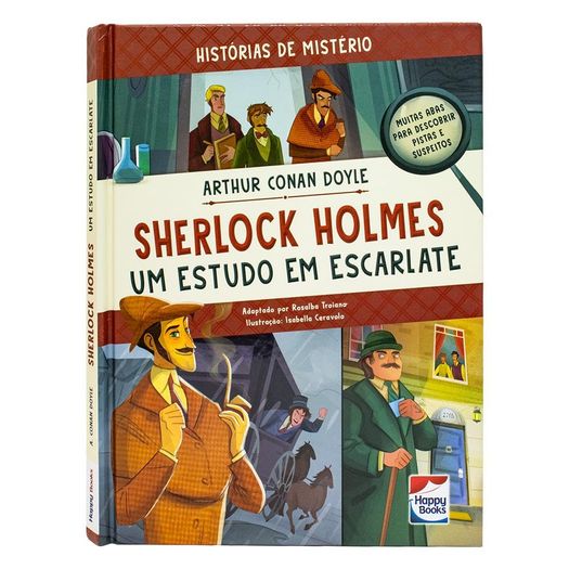 histórias de mistério: sherlock holmes - um estudo em escarlate histórias de mistério: sherlock holmes - um estudo em escarlate