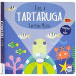 lanterna mágica: tito, a tartaruga