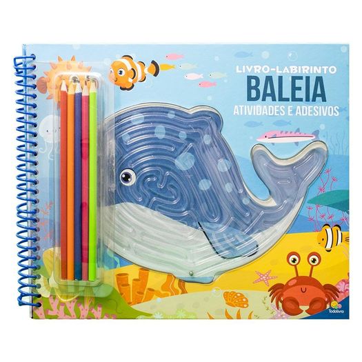 livro-labirinto! atividades, colorir e adesivos: baleia