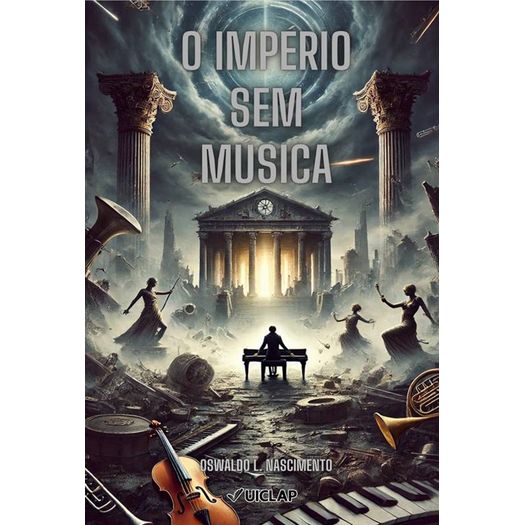 o império sem música o império sem música
