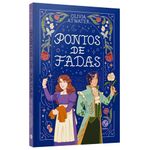 pontos de fadas 2 (contos de fadas regenciais) + brindes