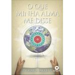 o que minha alma me disse o que minha alma me disse