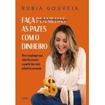 faça as pazes com o dinheiro faça as pazes com o dinheiro