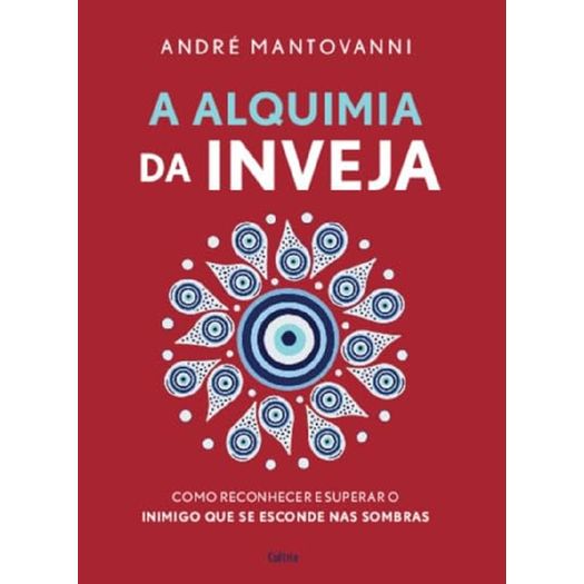 a alquimia da inveja a alquimia da inveja