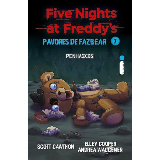 pavores de fazbear - penhascos - vol 7