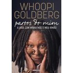 whoopi goldberg - partes de mim whoopi goldberg - partes de mim