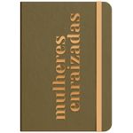 moleskine - mulheres enraizadas - marrom