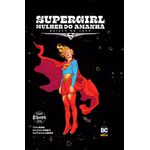 supergirl: a mulher do amanha - edicao de luxo