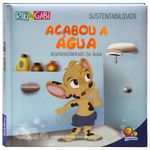 sustentabilidade: acabou a água - riki & gabi