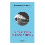 outras vidas que não a minha