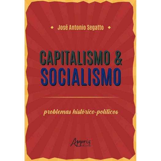 capitalismo e socialismo capitalismo e socialismo