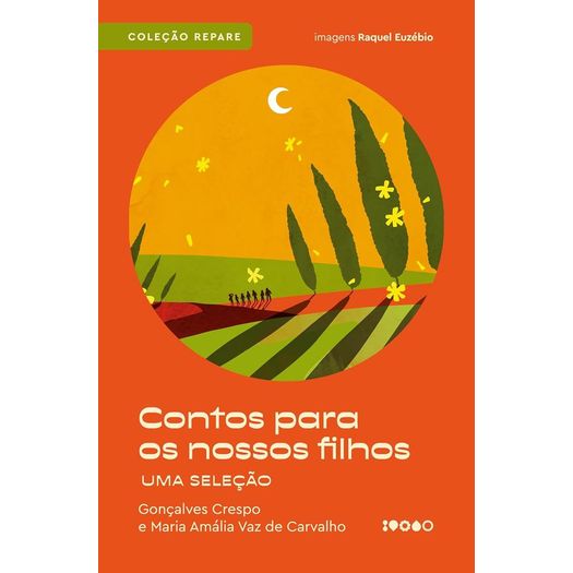 contos para os nossos filhos contos para os nossos filhos