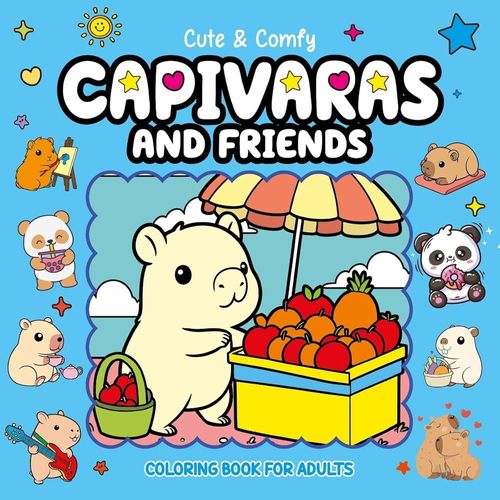 cute & comfy coloring book for adults - capivaras and friends - livro 8