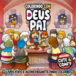 colorindo com deus pai - um livro cute & comfy 2 colorindo com deus pai - um livro cute & comfy 2