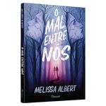 o mal entre nós