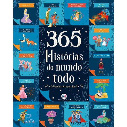 365 histórias do mundo todo 365 histórias do mundo todo