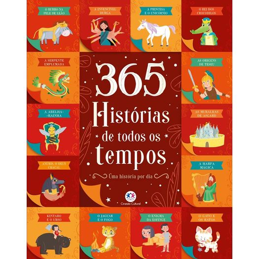 365 histórias de todos os tempos 365 histórias de todos os tempos