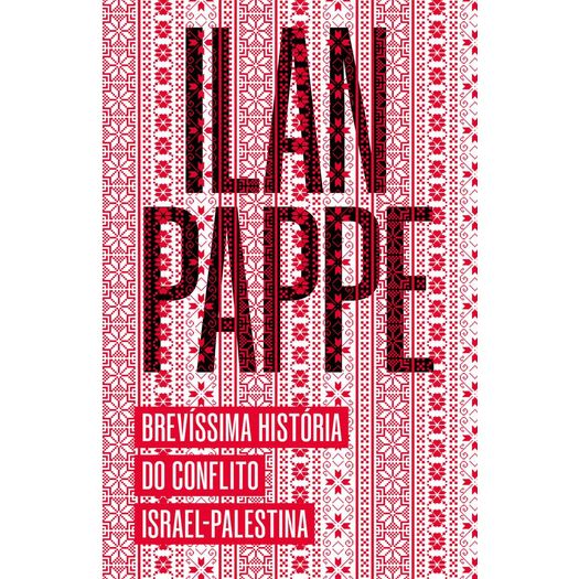 brevíssima história do conflito israel-palestina brevíssima história do conflito israel-palestina