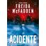 o acidente