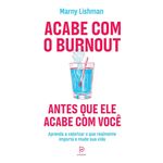 acabe com o burnout antes que ele acabe com você