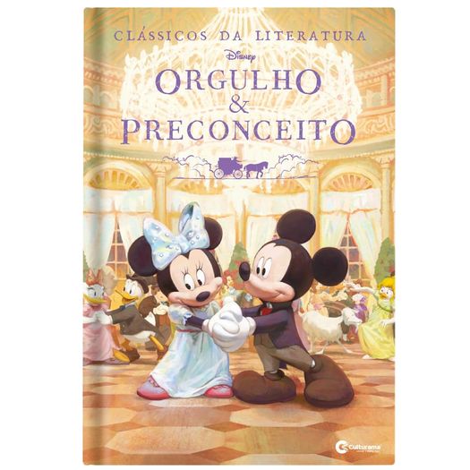 clássicos da literatura disney - orgulho e preconceito clássicos da literatura disney - orgulho e preconceito