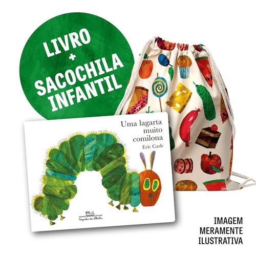 uma lagarta muito comilona - com brinde