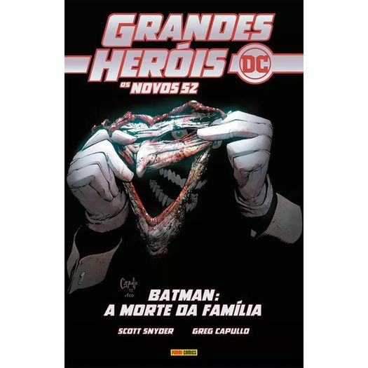 grandes heróis dc: os novos 52 - 21 - batman: a morte da família grandes heróis dc: os novos 52 - 21 - batman: a morte da família