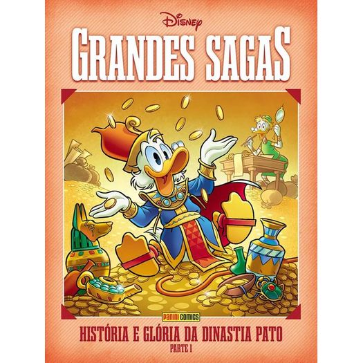 grandes sagas disney vol. 2 - história e glória da dinastia pato: parte 1