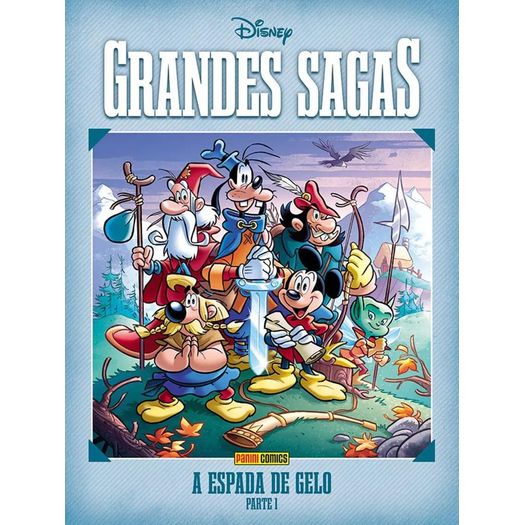 grandes sagas disney 1 - a espada de gelo - parte 1 grandes sagas disney 1 - a espada de gelo - parte 1