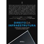 direito da infraestrutura direito da infraestrutura