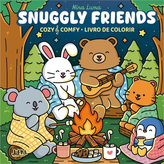snuggly friends: cozy e comfy - livro de colorir snuggly friends: cozy e comfy - livro de colorir