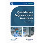 qualidade e segurança em anestesia qualidade e segurança em anestesia