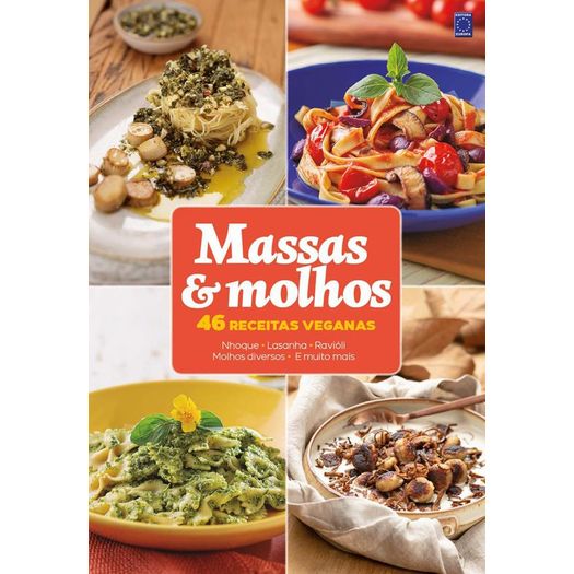 massas e molhos - 46 receitas veganas massas e molhos - 46 receitas veganas