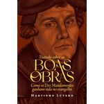tratado-sobre-as-boas-obras