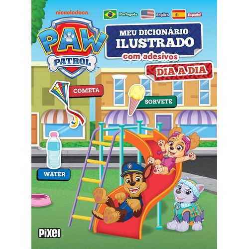 meu primeiro dicionário de adesivos: dia a dia - patrulha canina