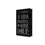 a-vida-invisivel-de-addie-larue--edicao-capa-dura-